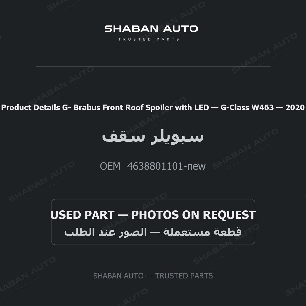 Product Details G- Brabus Front Roof Spoiler with LED for Mercedes G-Class W463 - 2020